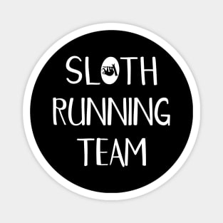 Sloth Lovers Funny Sloth Running Team Magnet